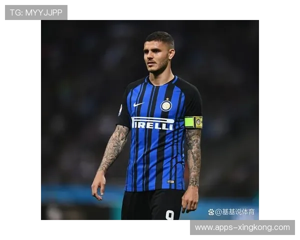 国际米兰中前场衔接展现新面貌